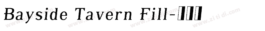 Bayside Tavern Fill字体转换